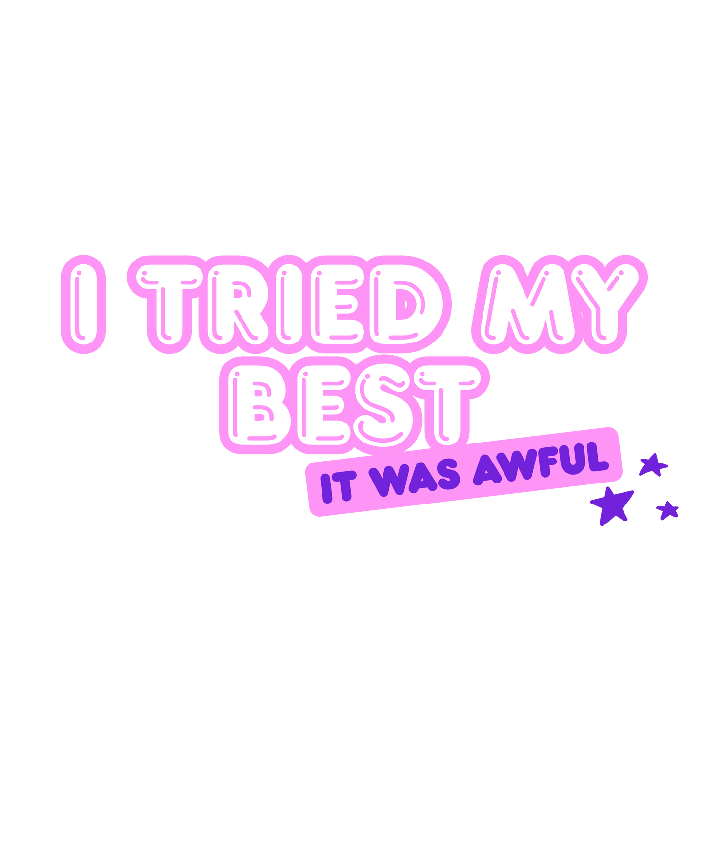 I Tried My Best Crop Top -PRE ORDER-